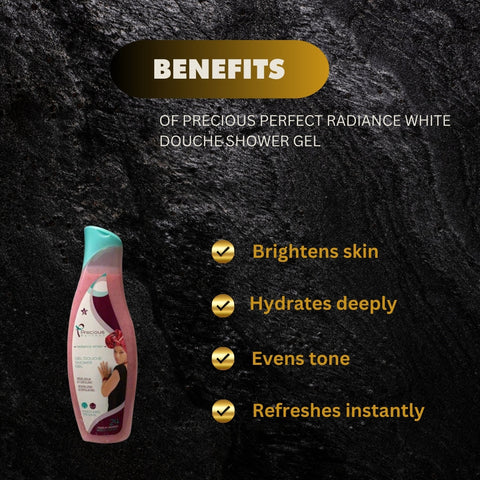 Precious Perfect Radiance White Douche Shower Gel 500ml | 17oz