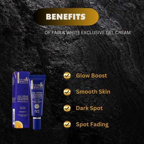 Fair & White Exclusive Gel Cream w/ Vitamin C 30 ml
