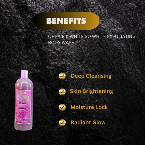 Fair & White So White Exfoliating Body Wash 31.8 oz