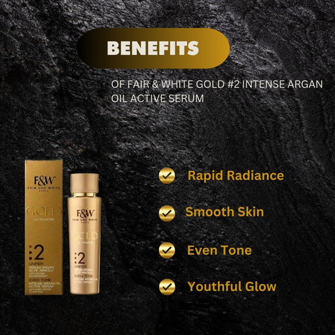 Fair & White Gold #2 Intense Argan Active Serum 30 ml